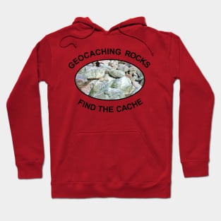 Geocaching Rocks Rocks Hoodie